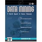 Click here to buy Data Mining: A Hands-On Approach for Business Professionals (Data Warehousing Institute... by Robert Groth.