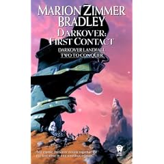 Darkover: First Contact (Darkover Omnibus: Darkover Landfall & Two to Conquer)