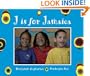 J Is for Jamaica (World Alphabets)
