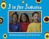 J Is for Jamaica (World Alphabets)