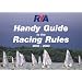 RYA Handy Guide to the Racing Rules (Royal Yacht Association)
