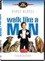 Walk Like a Man