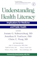 Understanding Health Literacy: Implications For Medicine And Public Health
