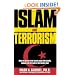 Islam And Terrorism: What the Quran really teaches about Christianity, violence and the goals of the Islamic jihad.