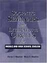 SOCRATIC SEMINARS AND LITERATURE CIRCLES
