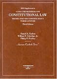 2004 Supplement to Cases and Materials on Constitutional LawThemes for the Constitution`s Third Century, Third Edition