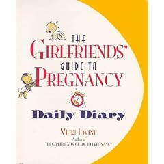 Girlfriends Guide Pregnancy Daily Diary