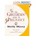 The Girlfriends' Guide to Pregnancy Daily Diary