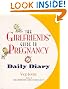 

The Girlfriends' Guide to Pregnancy Daily Diary