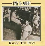 Ivie & Duke vol.1: Raisin the Rent