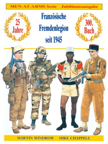 Enforcer Franz&ouml;sische Fremdenlegion seit 1945: Infanterie und Kavallerie seit 1945