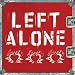 Left Alone