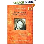 The Journals Of Rachel Scott A Journey Of Faith At Columbine High by  Beth Nimmo and Debra K. Klingsporn