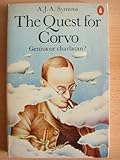 The quest for Corvo : an experiment in biography