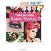 Professional Beauty Therapy: The Official Guide to Beauty Therapy at Level 3