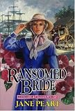 Ransomed Bride (Brides of Montclair Series Book 2)