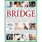 Click here to buy How to Play Winning Bridge: An expert, comprehensive teaching course designed to develop skills and competence: the... by  David Bird.