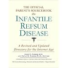 The Official Parent's Sourcebook on Infantile Refsum Disease: A Revised and Updated... by Icon Health Publications