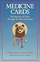 Medicine Cards: The Discovery of Power Through the Ways of Animals/Book and Cards