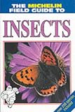 Michelin Field Guide to Insects (Michelin I-Spy)