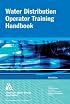 Water Distribution Operator Training Handbook  3e