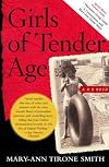Girls of Tender Age: A Memoir