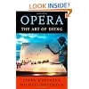 Opera: The Art of Dying (Convergences: Inventories of the Present)