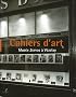 Cahiers d'art : Mus�e Zervos � Vezelay