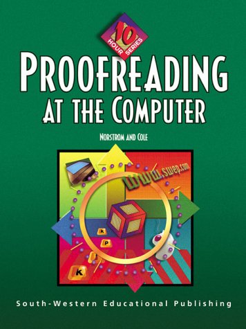 Proofreading at the Computer: 10-Hour Series (with Data Disk) (10 Hour Series)