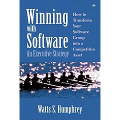 Winning with Software: An Executive Strategy (SEI Series in Software Engineering)