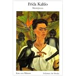 Frida Kahlo Masterpieces (Schirmer Visual Library) book cover