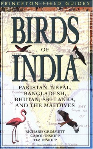 Birds of India, Pakistan, Nepal, Bangladesh, Bhutan, Sri Lanka and the Maldives