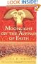 Moonlight on the Avenue of Faith