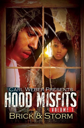 Hood Misfits Volume 1: Carl Weber Presents (Urban Books) by Brick, Storm (2014) Paperback