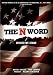 DVD : The N Word - Divided We Stand