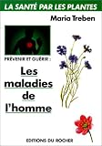 Livres Phytoth�rapie - Pr�venir et gu�rir les maladies de l'homme