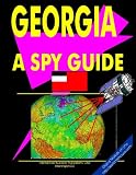 Georgia Republic A Spy Guide (World Spy Guide Library)