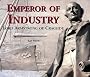 Emperor of Industry: Lord Armstrong of Cragside