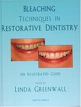 Bleaching Techniques in Restorative Dentistry: An Illustrated Guide