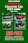 2000 Edition Ultimate Collector Car Price Guide 1900-1990