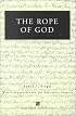 The Rope of God (Ann Arbor Paperbacks)
