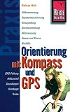 Orientierung mit Kompass und GPS - Rainer H&ouml;h