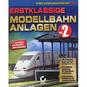 Erstklassige Modellbahnanlagen Vol. 2