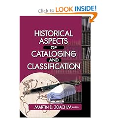 Historical Aspects of Cataloguing and Classification