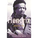 Jimi Hendrix Electric Lifepar Vincent Brunner