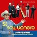 Si Soy Llanero: Joropo Music from the Orinoco Plains