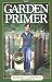 The Garden Primer