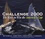 Challenge 2000: The Race to Win the America's Cup