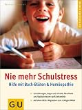 Schulstress! Nie mehr (GU Ratgeber Kinder) - Sigrid Schmidt