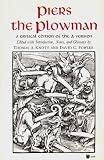 Piers the Plowman: A Critical Edition of the A-Version